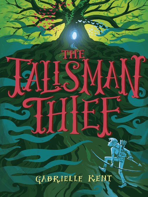 Title details for Alfie Bloom and the Talisman Thief by Gabrielle Kent - Available